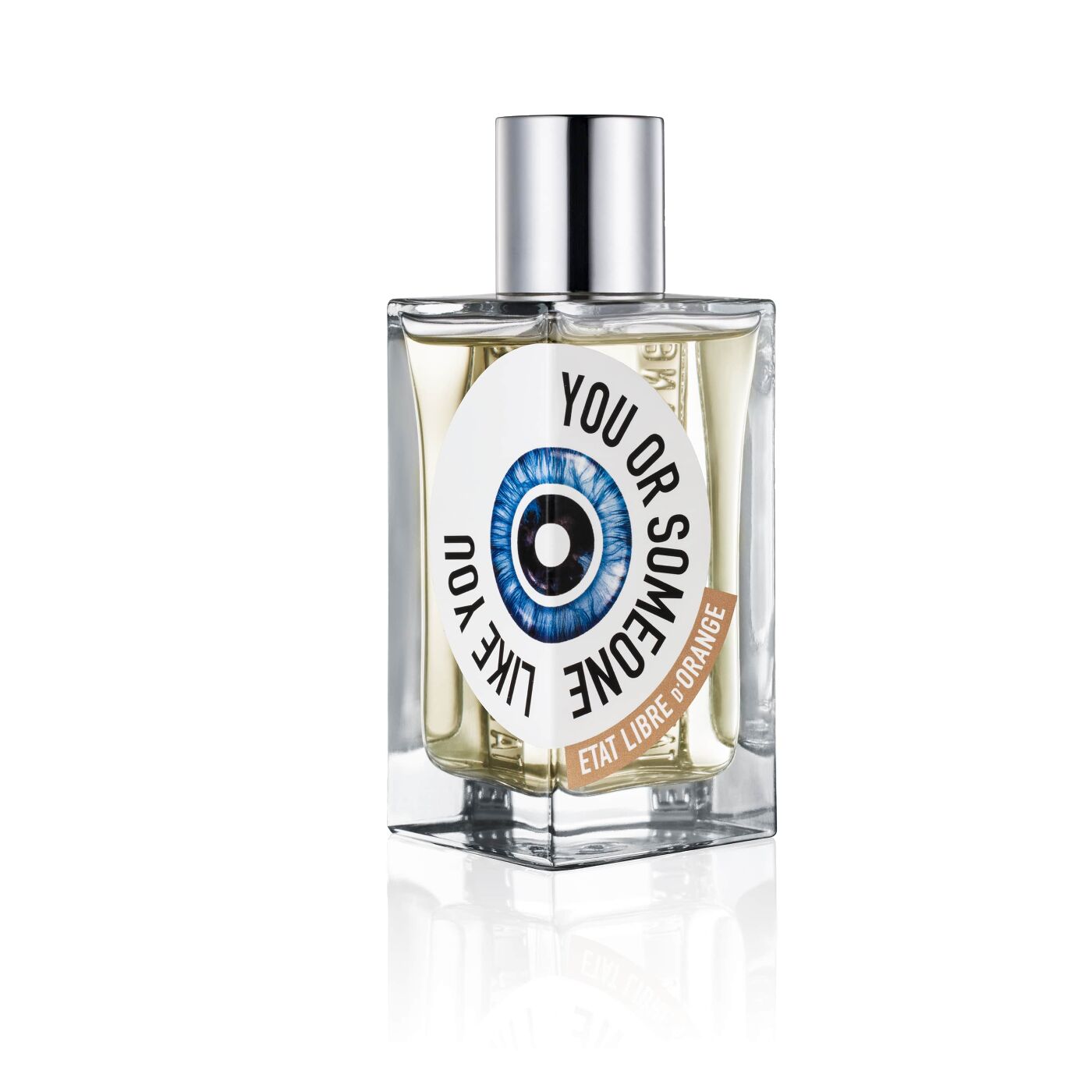 Etat Libre d’Orange You or Someone Like You